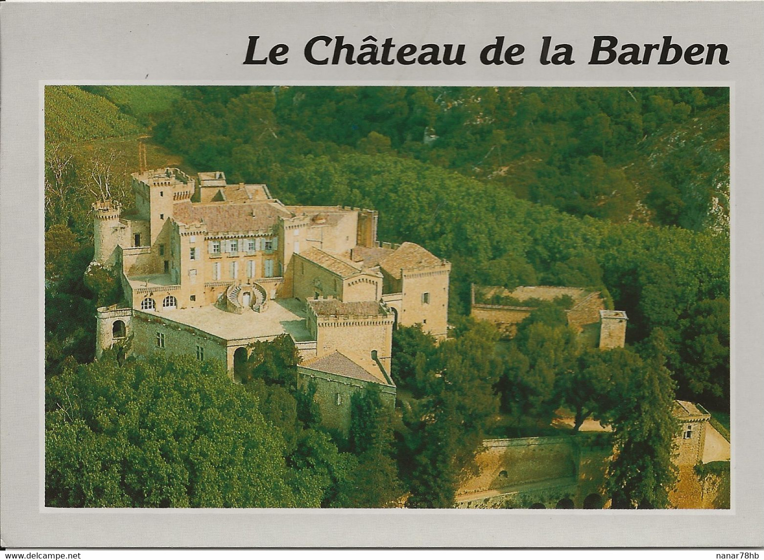 CPM Pelissanne, Le Chateau De La Barben - Pelissanne