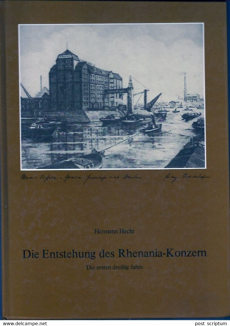 Livre - H Hecht - Die Entstehung Des Rhenania Konzern - Non Classés