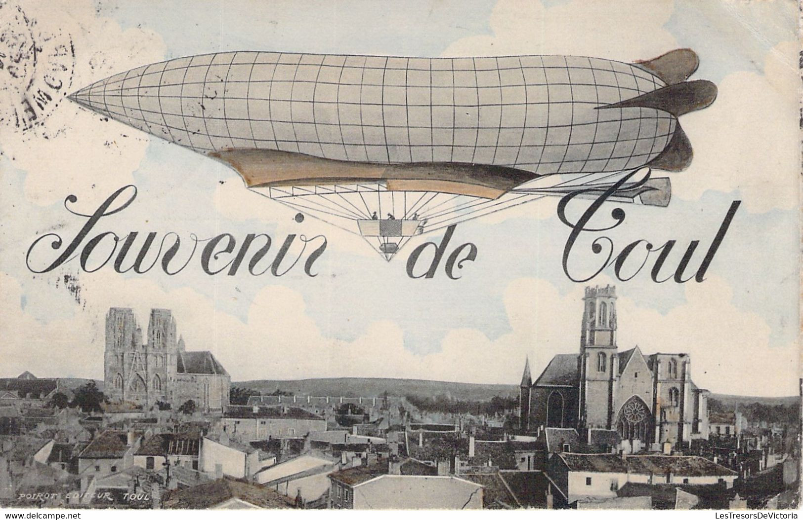 SOUVENIR DE TOUL - Dirigeable - Colorisé  - Carte Postale Ancienne - Saluti Da.../ Gruss Aus...