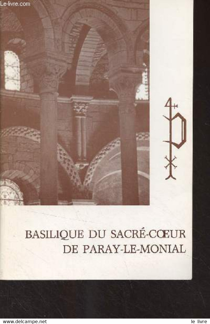 Basilique Du Sacré-Coeur De Paray-le-Monial - Duband Jean-Michel/Babois Pierre - 0 - Rhône-Alpes