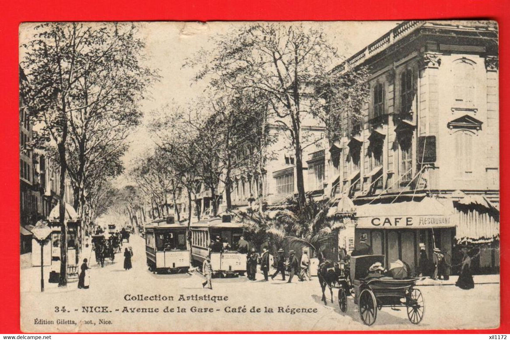 VAZ-27  Nice Avenue De La Gare Café De La Régence  Calèche, Tramway. Circ. 1909 Vers La Suisse - Places, Squares