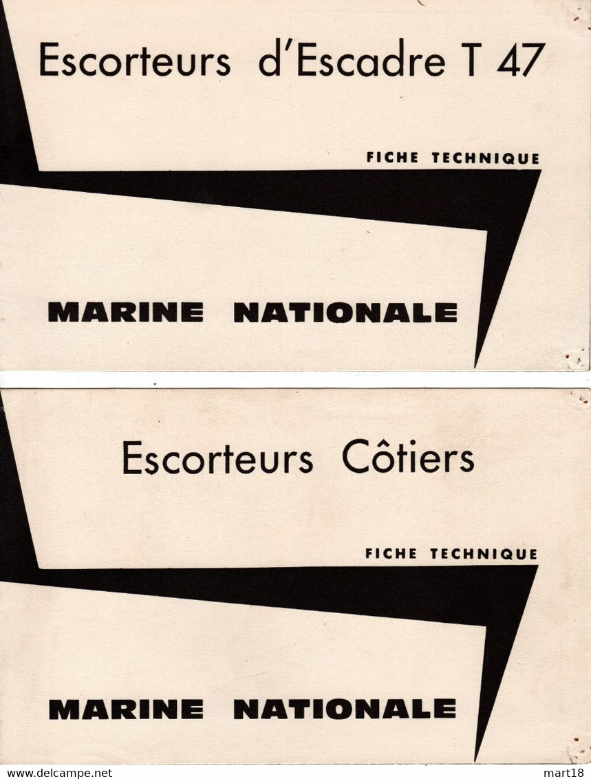 2 Fiches Techniques - Escorteurs Côtiers & D' Escadre T 47 - 1960 - - Boten