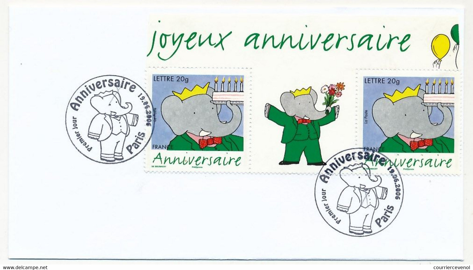 FRANCE - Enveloppe Paire "Babar" Joyeux Anniversaire - Obl Premier Jour PARIS 19/06/2006 - 2000-2009