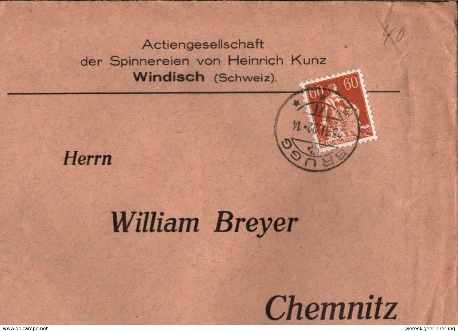 ! 1922 Brief, Schweiz Aus Windisch, Stempel Brugg Nach Chemnitz, Spinnerei - Lettres & Documents