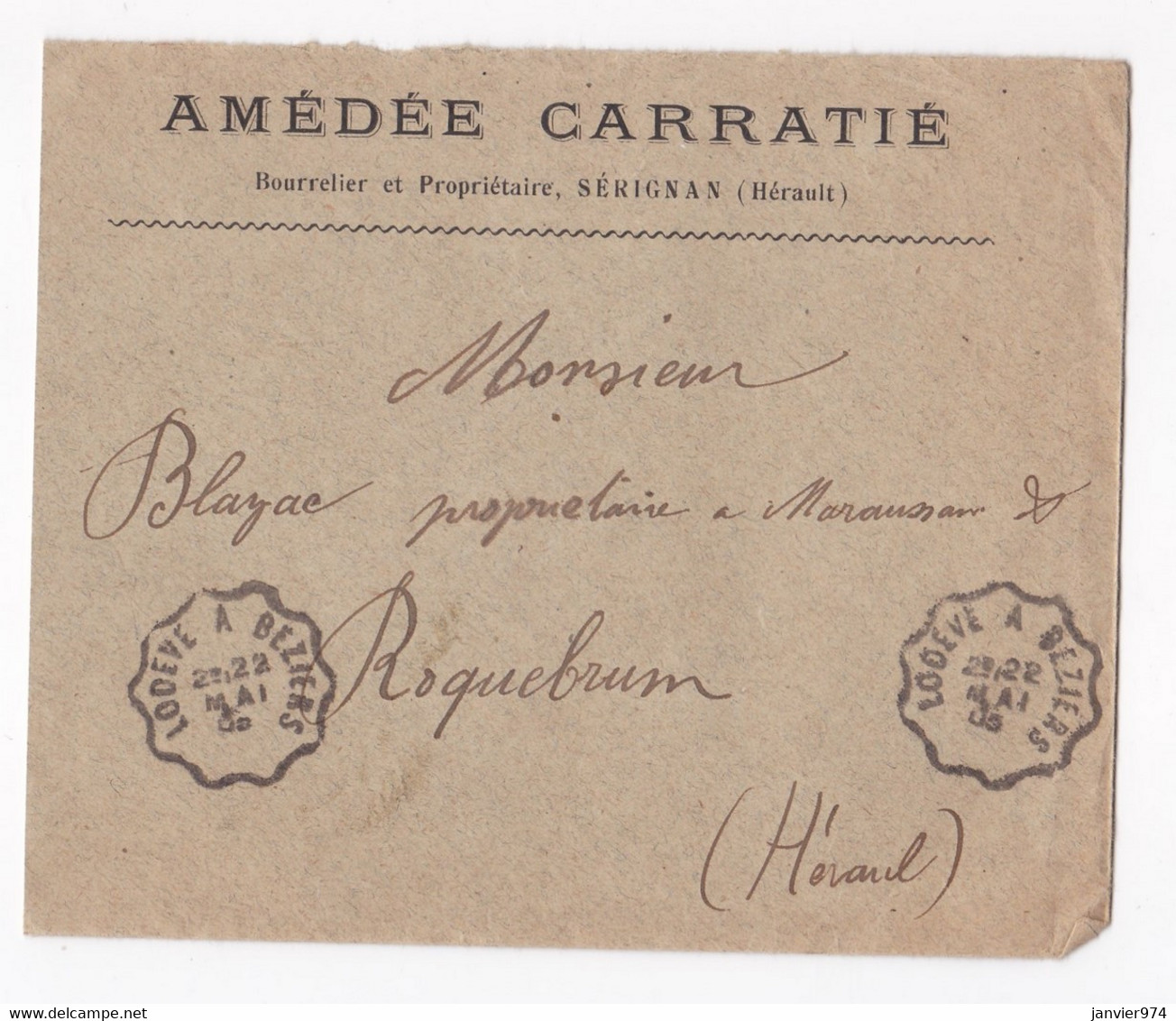 Enveloppe 1905 , AMÉDÉE CARRATIE  Bourrelier Et Propriétaire  , Sérignan  Hérault - Cartas & Documentos