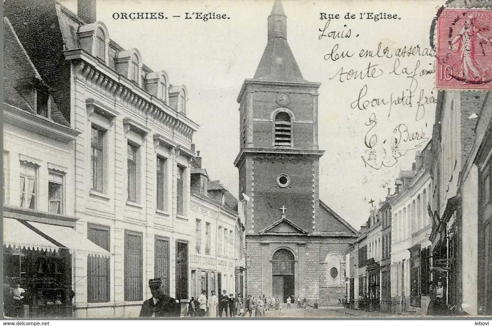 ORCHIES « L’église – Rue De L’église» (1907) - Orchies