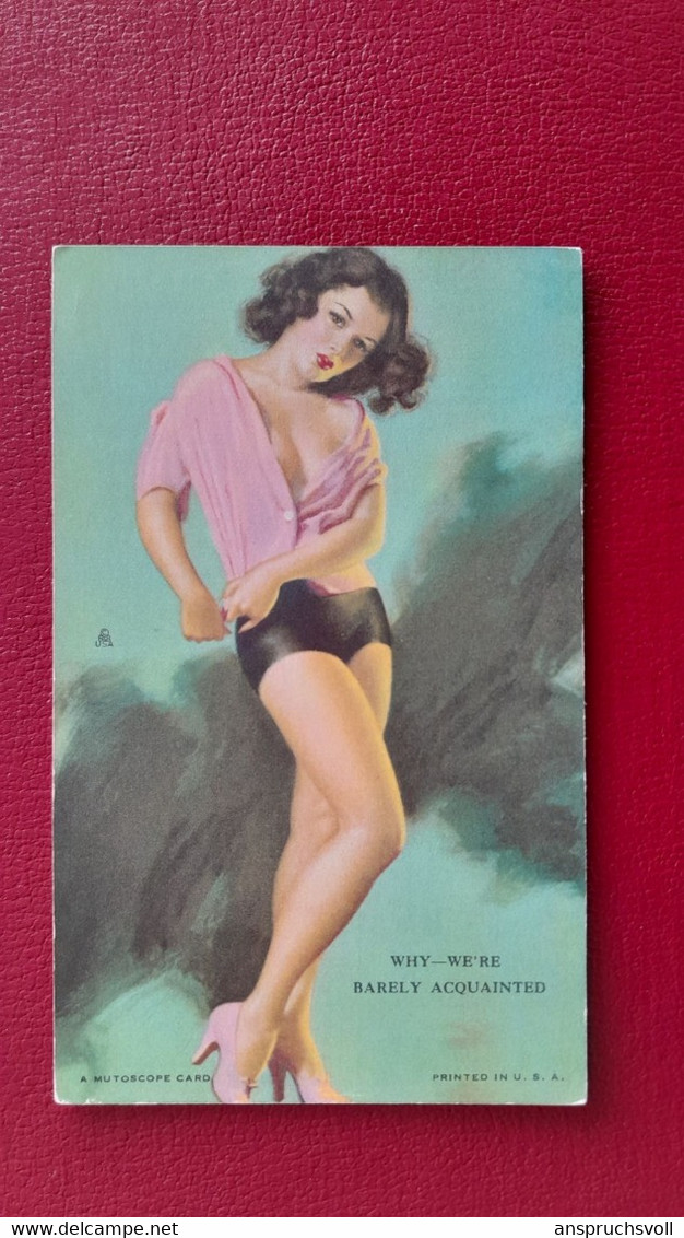 CPA - PIN UPS - FEMMES - A MUTOSCOPE CARD - Why-we're Barely Acquainted - Pin-Ups