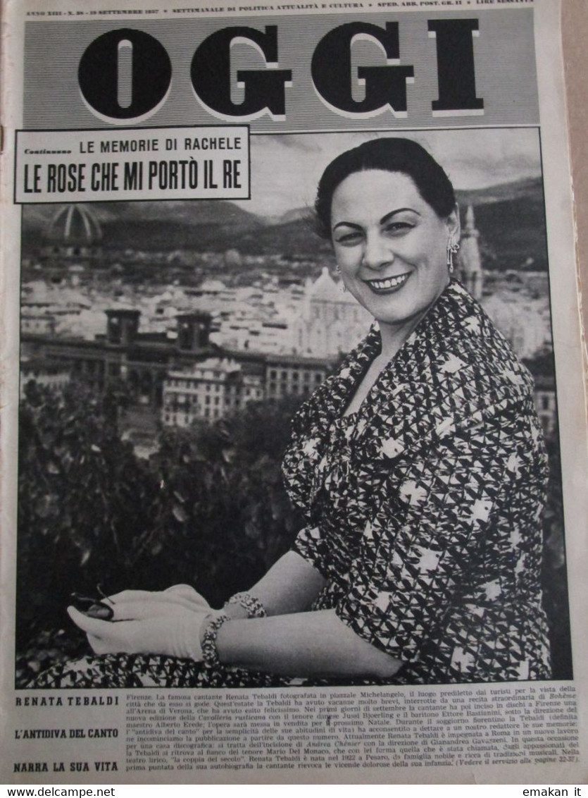 # OGGI N 38 / 1958 RENATA TIBALDI / MUSSOLINI / VESPA 400 - Prime Edizioni