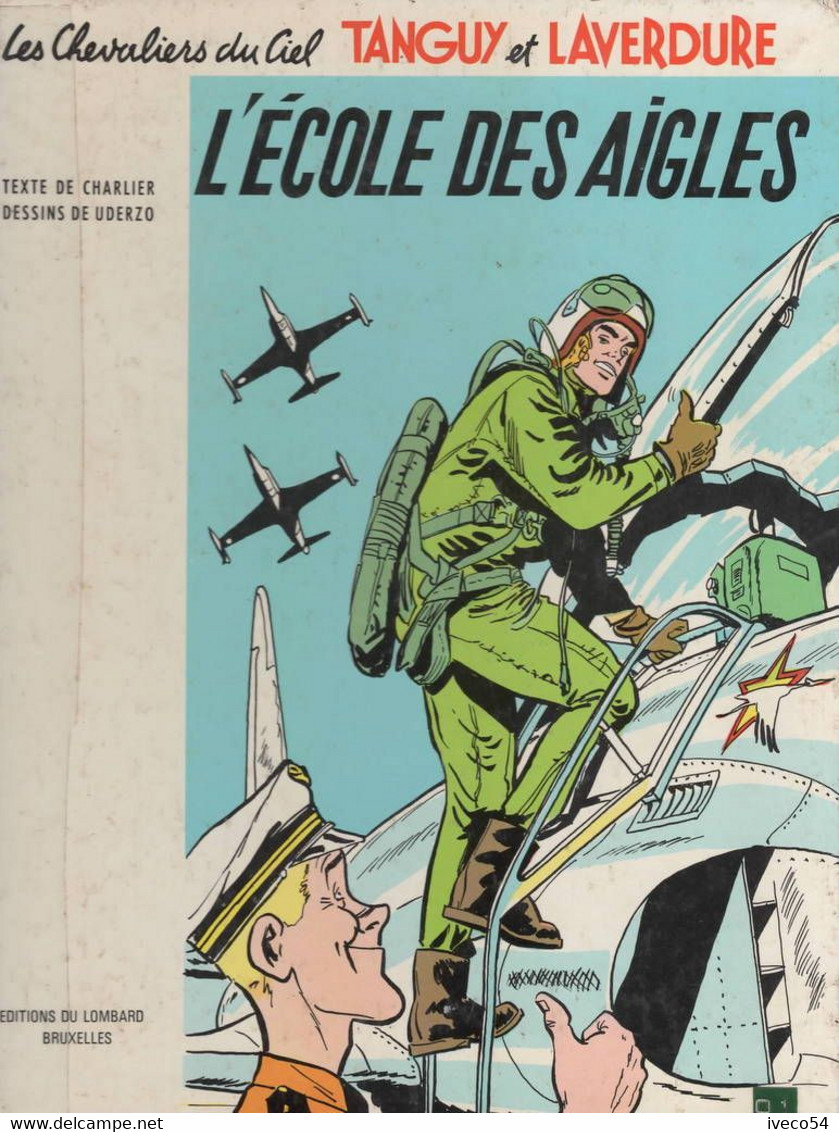 1961  Tanguy Et Laverdure  " L'Ecole Des Aigles  "  Dargaud édition Du Lombard  /  Dessins D' Uderzo - Vaillant