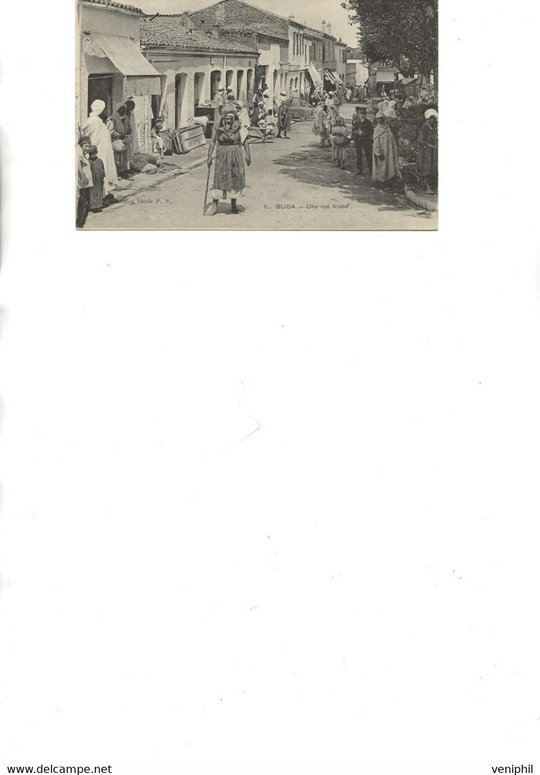 ALGERIE - CARTE ANIMEE -BLIDA  UNE RUE ARABE  TB - Blida