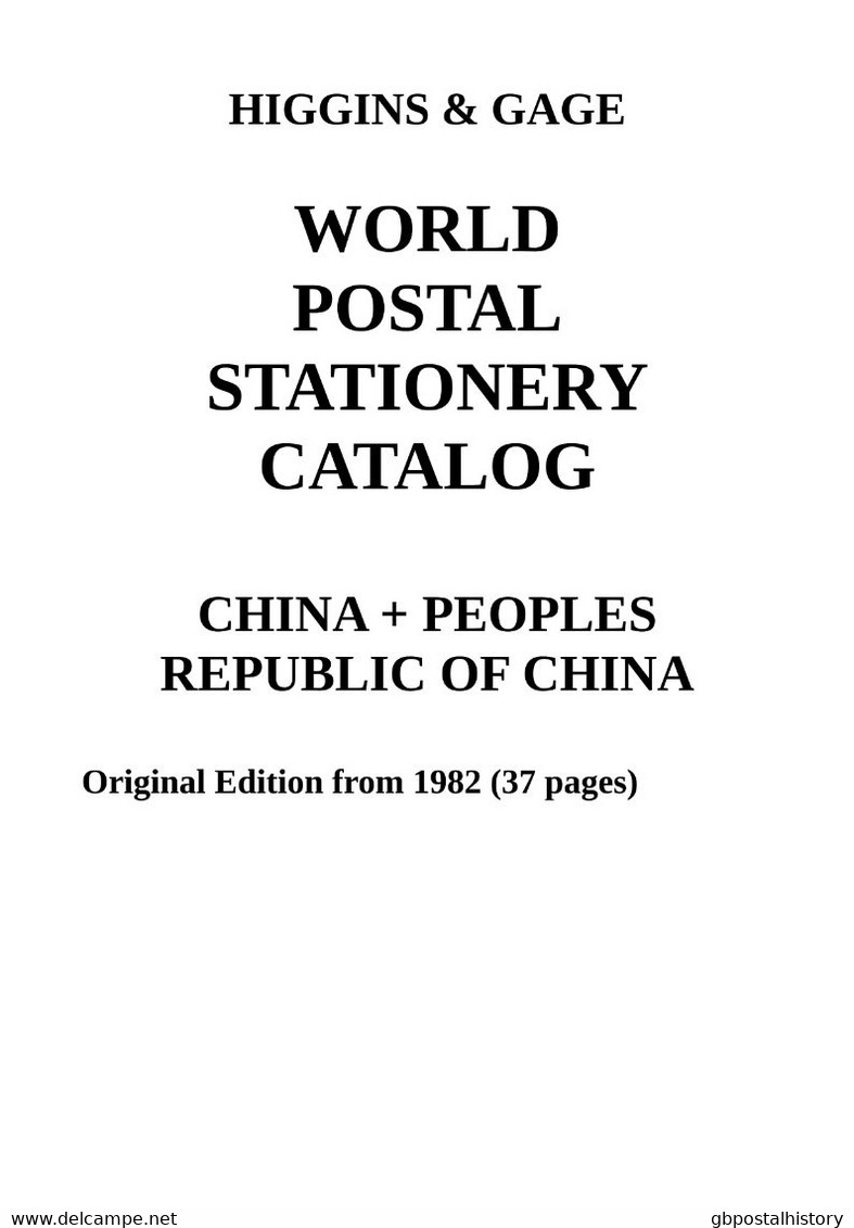 Higgins & Gage WORLD POSTAL STATIONERY CATALOG CHINA + PEOPLES REPUBLIC OF CHINA PDF-File - Altri & Non Classificati