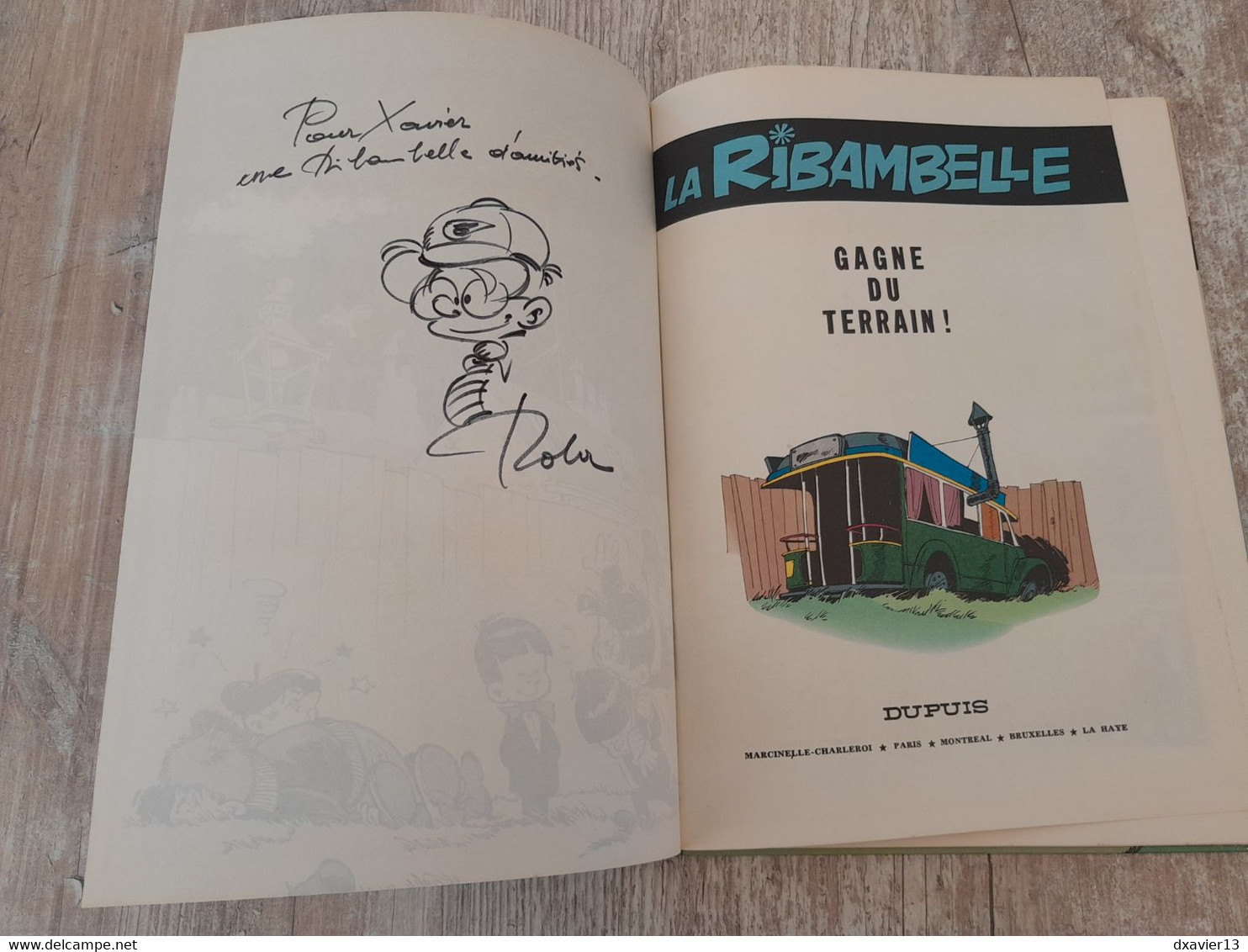 Bande Dessinée Dédicacée -  La Ribambelle 1 - La Ribambelle Gagne Du Terrain ! (1966) - Dedicados