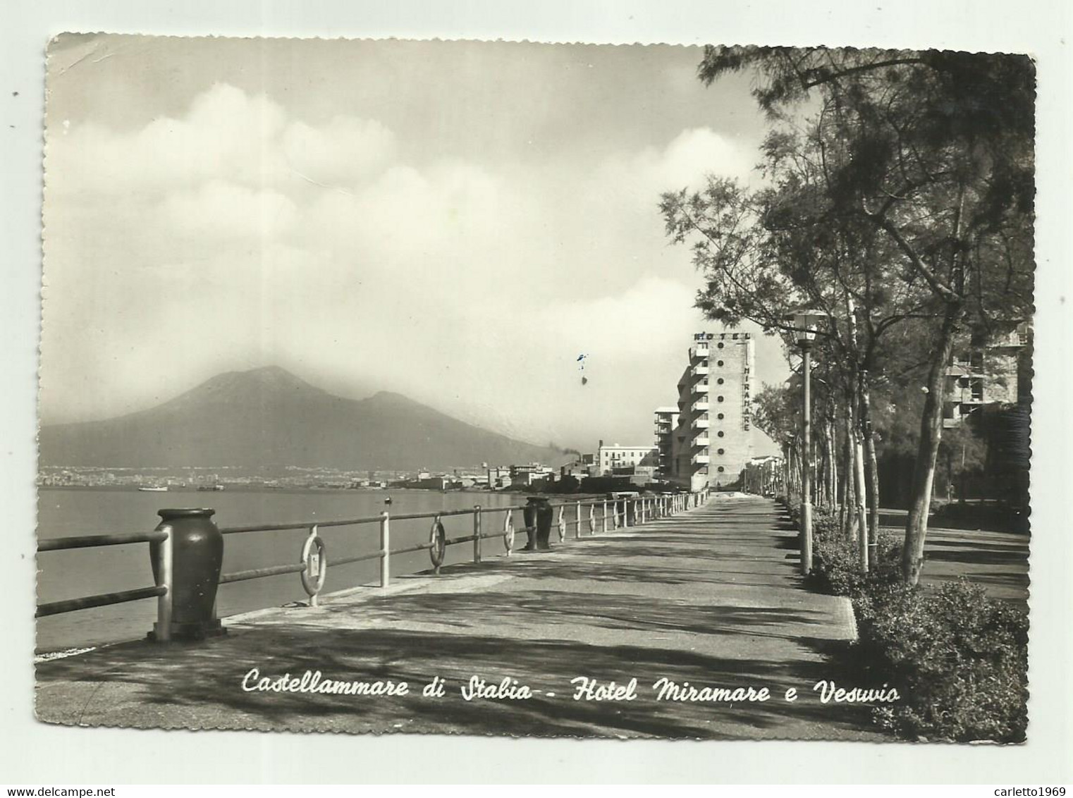 CASTELLAMMARE DI STABIA - HOTEL MIRAMARE E VESUVIO VIAGGIATA FG - Castellammare Di Stabia