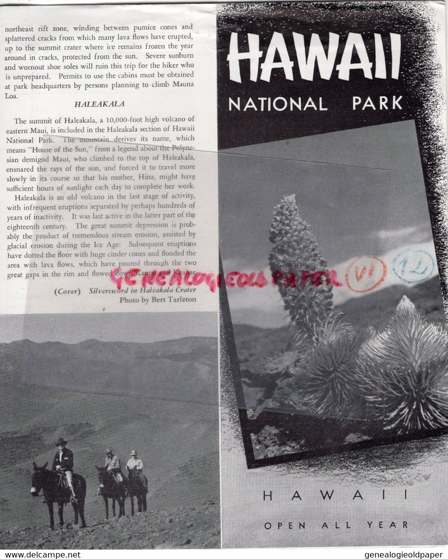 AMERIQUE ETATS UNIS -RARE DEPLIANT TOURISTIQUE HAWAI NATIONAL PARK-HALEAKALA-KILAUEA VOLCANO-MAUNA LOA 1942- KAU DESERT - Reiseprospekte