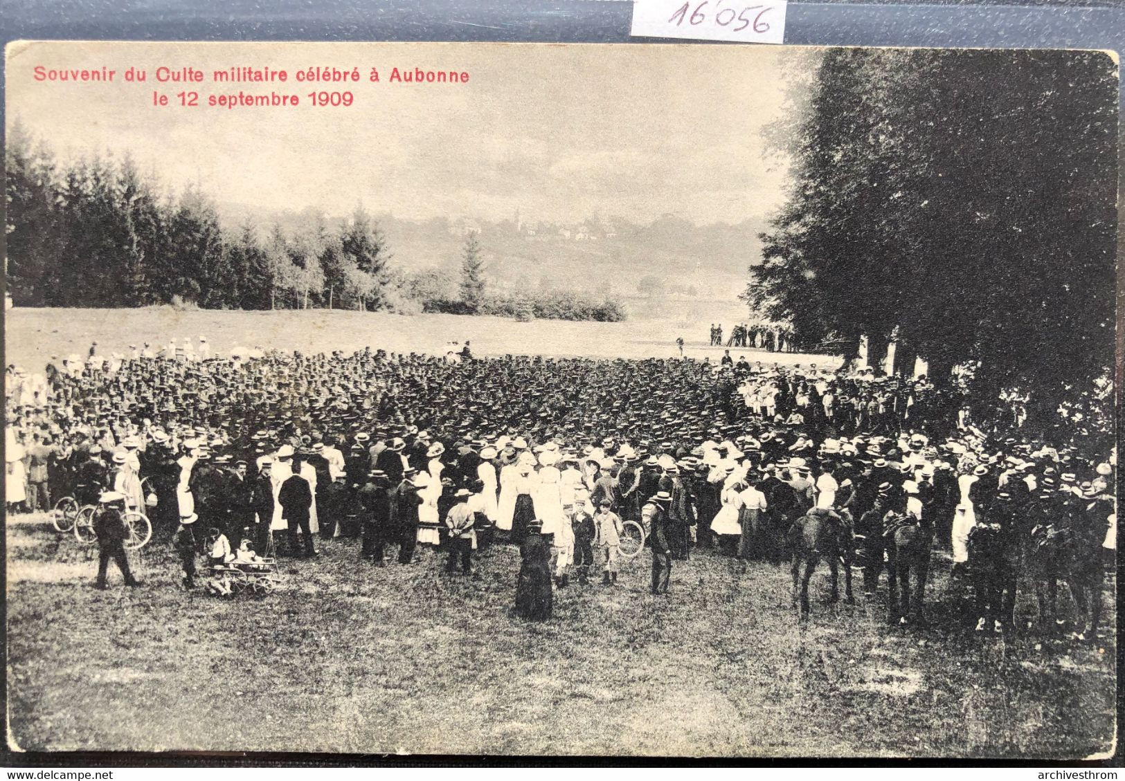 Aubonne - Souvenir Du Culte Militaire Célébré Le 12 Septembre 1909 (16'056) - Aubonne