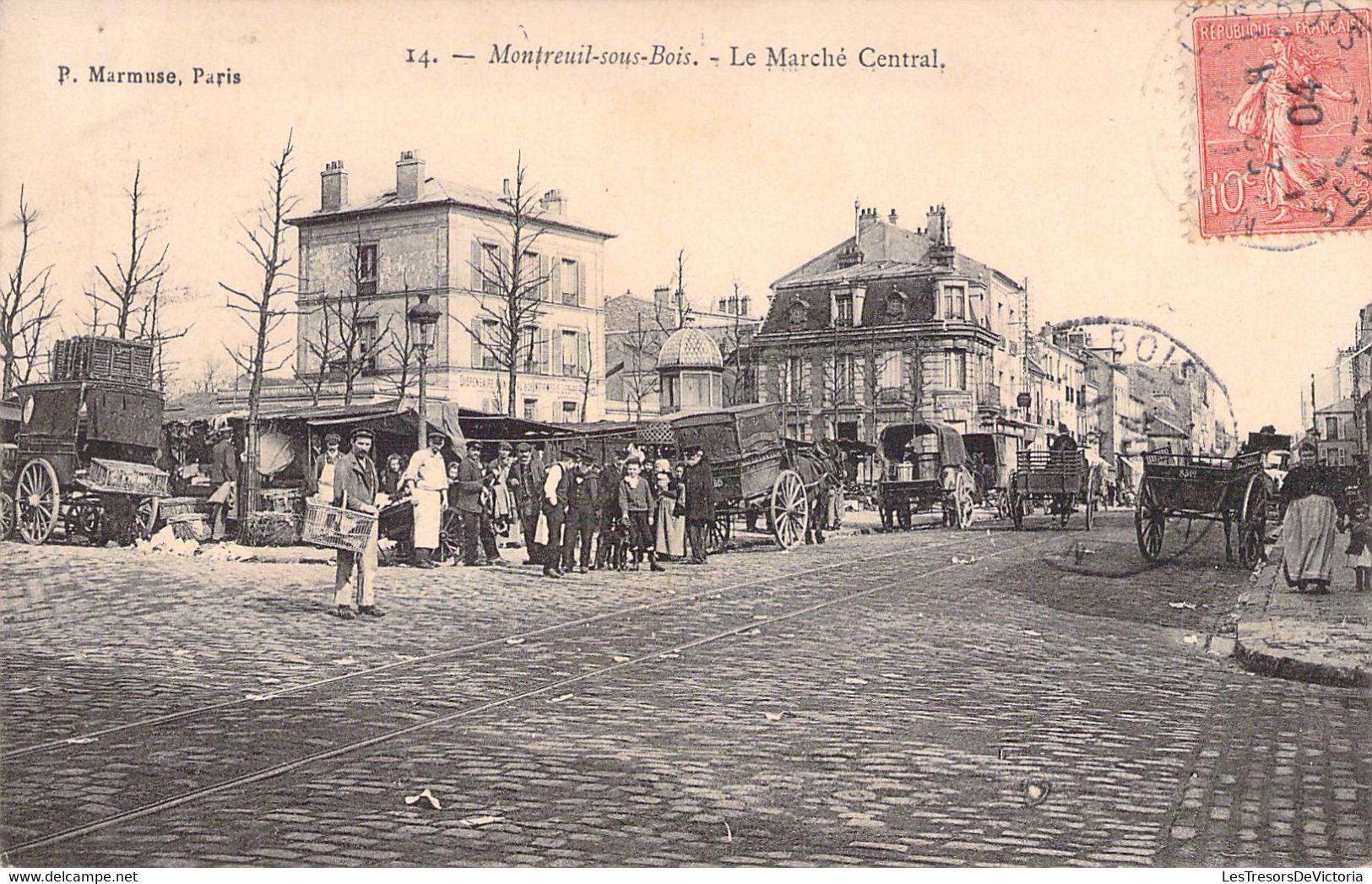 MARCHES - MONTREUIL Sous Bois - Le Marché Central - Carte Postale Ancienne - Marktplaatsen