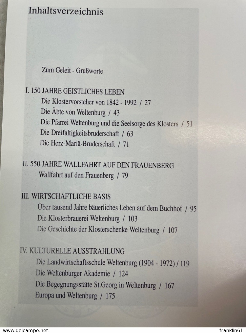 Abtei Weltenburg : 150 Jahre Wiedererrichtung ; 550 Jahre Wallfahrt Zur Frauenbergkapelle ; Festschrift Zum Ju - 4. Neuzeit (1789-1914)