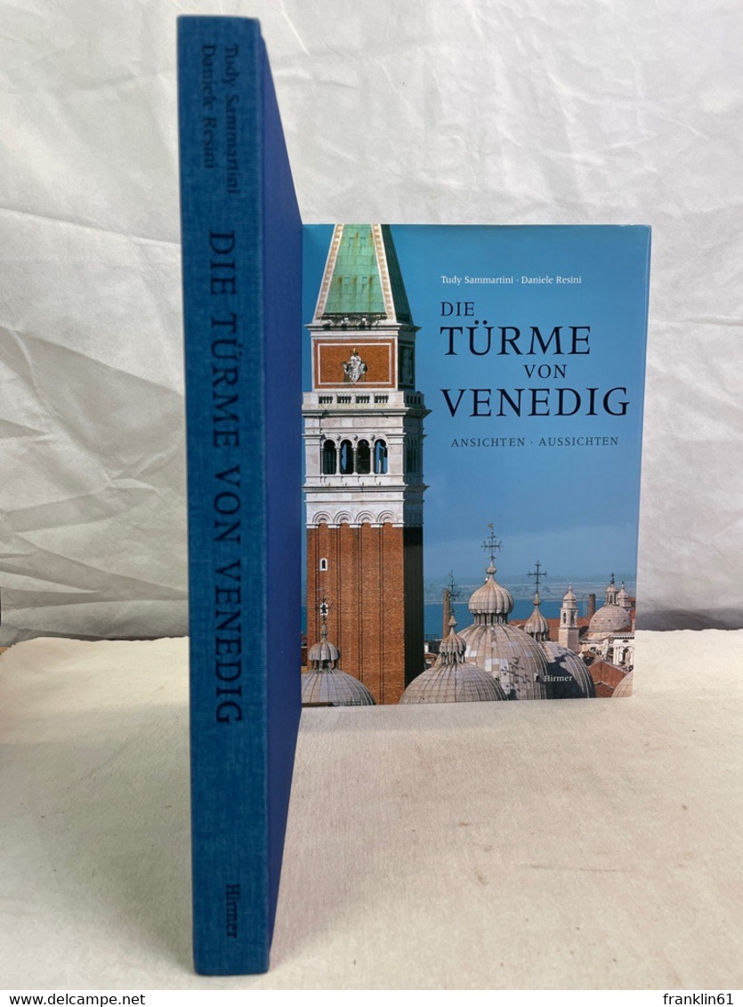 Die Türme Von Venedig : Ansichten - Aussichten. - Architettura