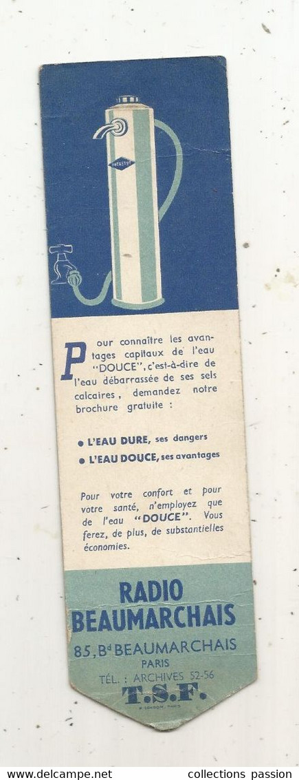 Marque Pages, DUCRETET , Adoucisseur D'eau, RADIO BEAUMARCHAIS,  T.S.F. , 2 Scans, Frais Fr 1.65 E - Bookmarks