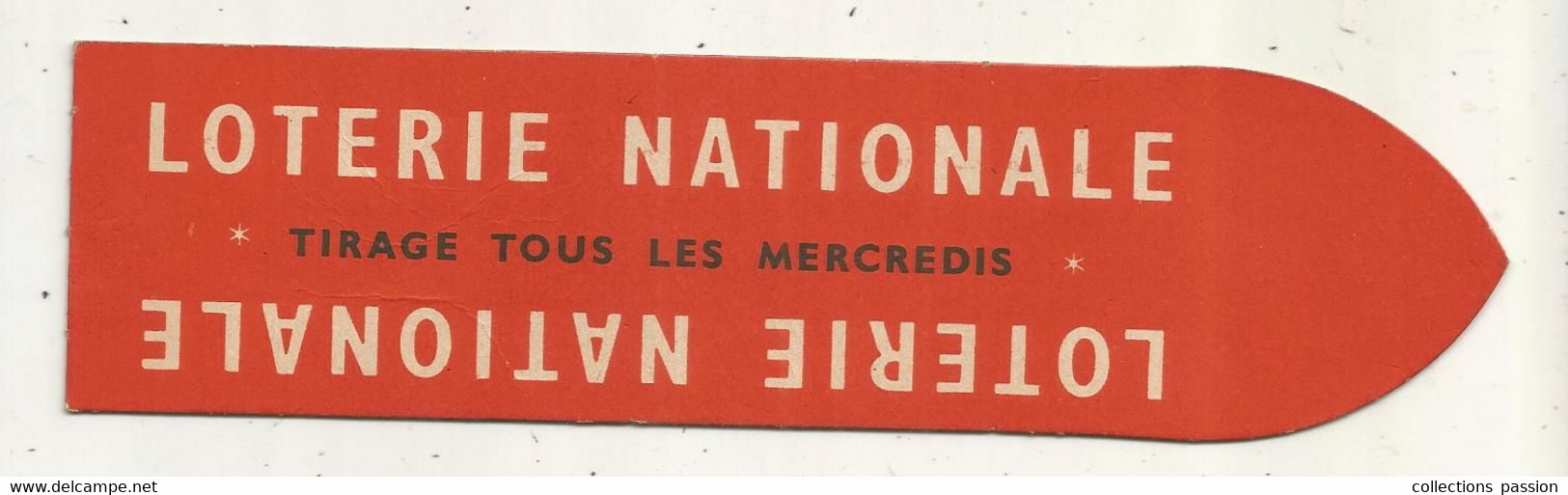 Marque Pages, LOTERIE NATIONALE, LIBRAIRIE73,Paris 5 E , Club Des Libraires De France, 2 Scans, Frais Fr 1.65 E - Marcapáginas