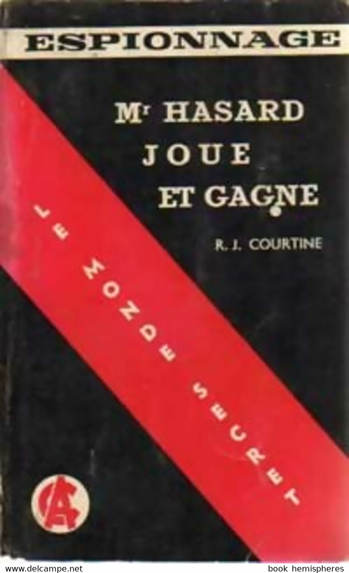 Mr Hasard Joue Et Gagne De Robert J. Courtine (1959) - Antiguos (Antes De 1960)