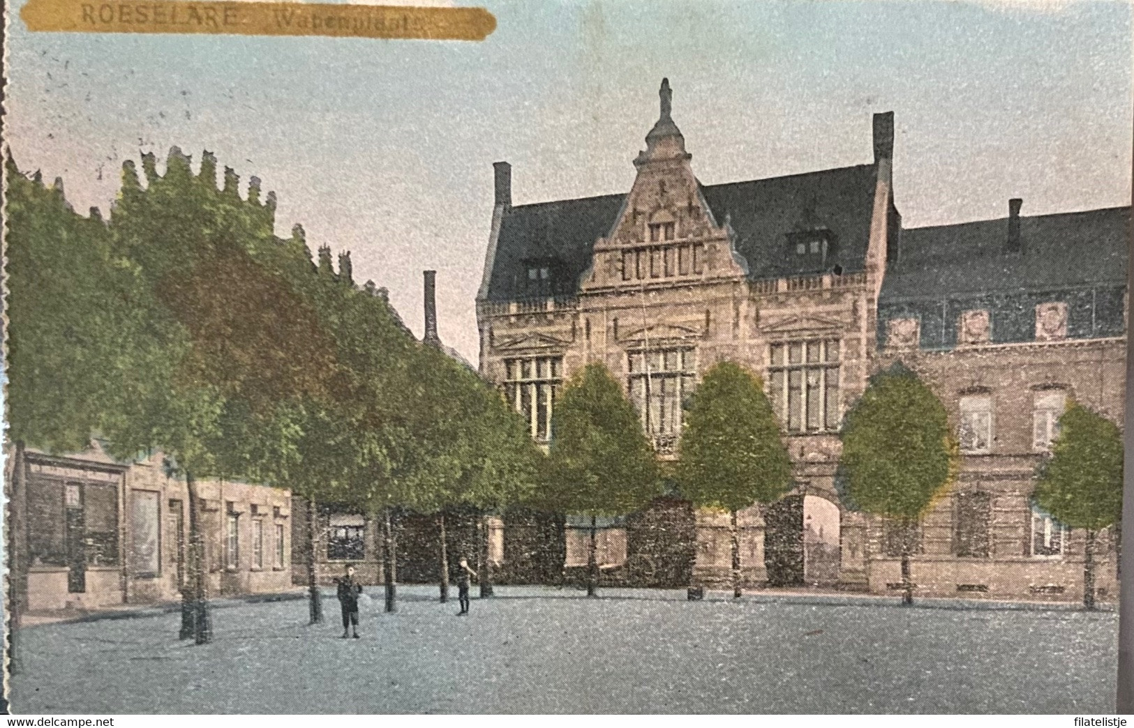 Roeselare Wapenplei En Stadhuis Ingekleurd Gelopen 1915 - Roeselare