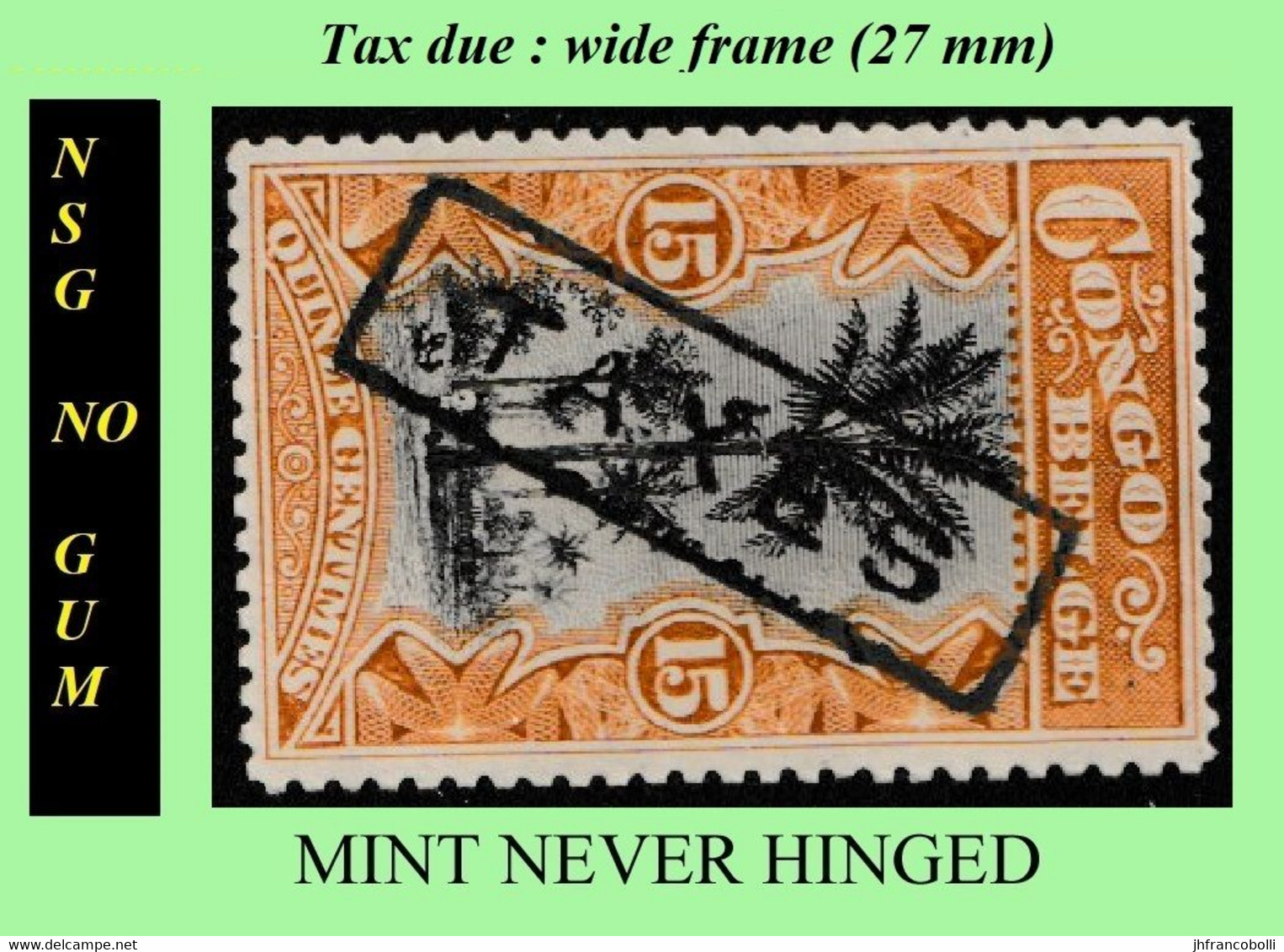 1909 ** BELGIAN CONGO / CONGO BELGE = COB MNH/NSG TX29 (WIDE FRAME) GREEN MATADI (No Gum Plural) - Unused Stamps