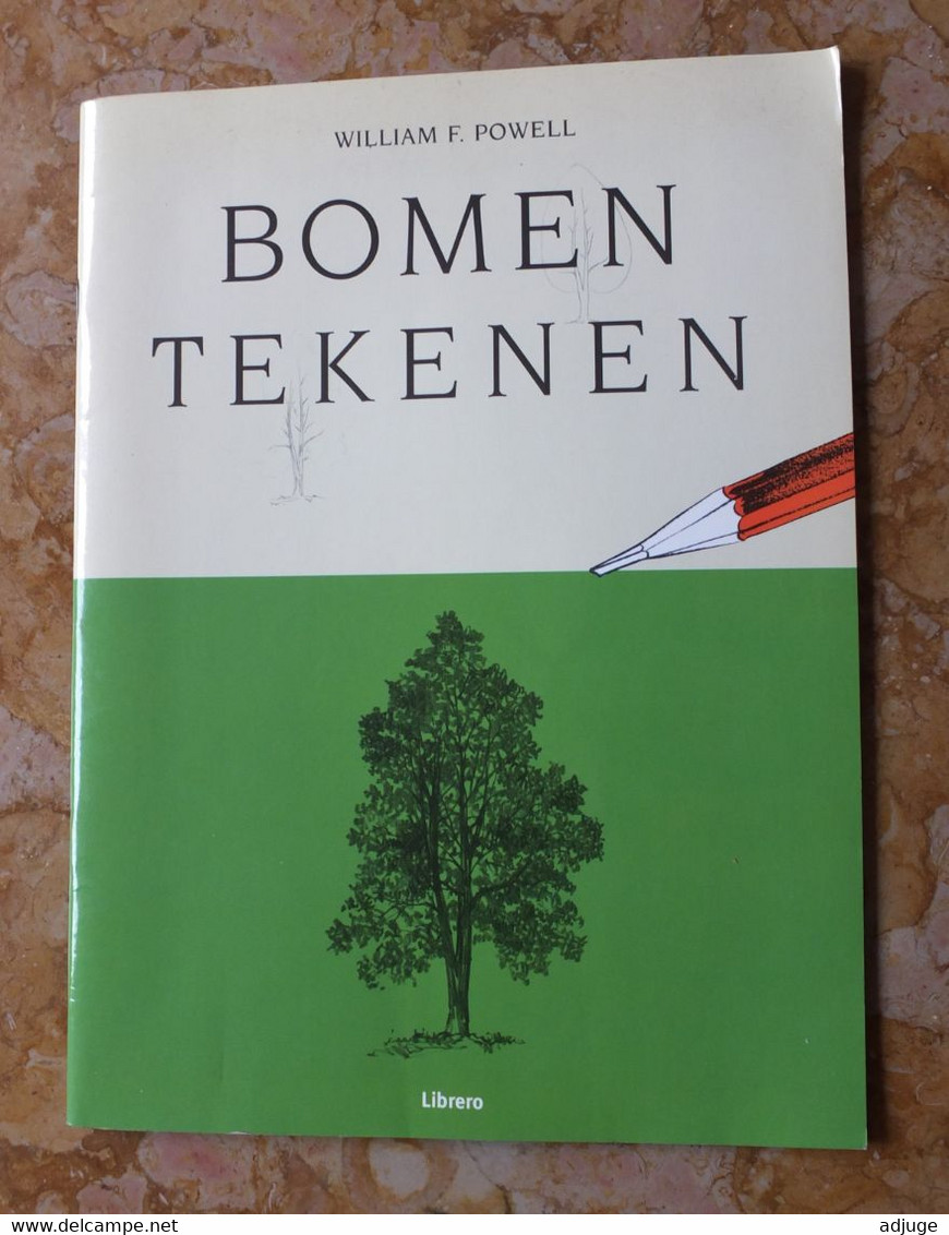 WILLIAM F. POWELL _ BOMEN TEKENEN  _ Ed. Libero_ ISBN : 90-5764-523-8   _ TOP ** - Scolaire