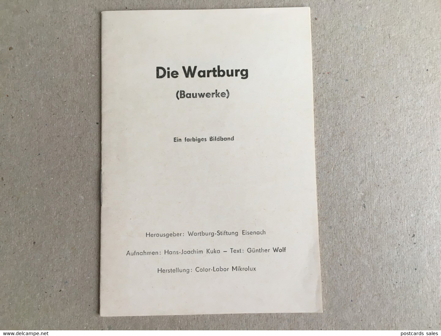 Germany Deutschland - Die Wartburg Bauwerke - Ein Farbiges Bildband 15 Pages - Museums & Exhibitions