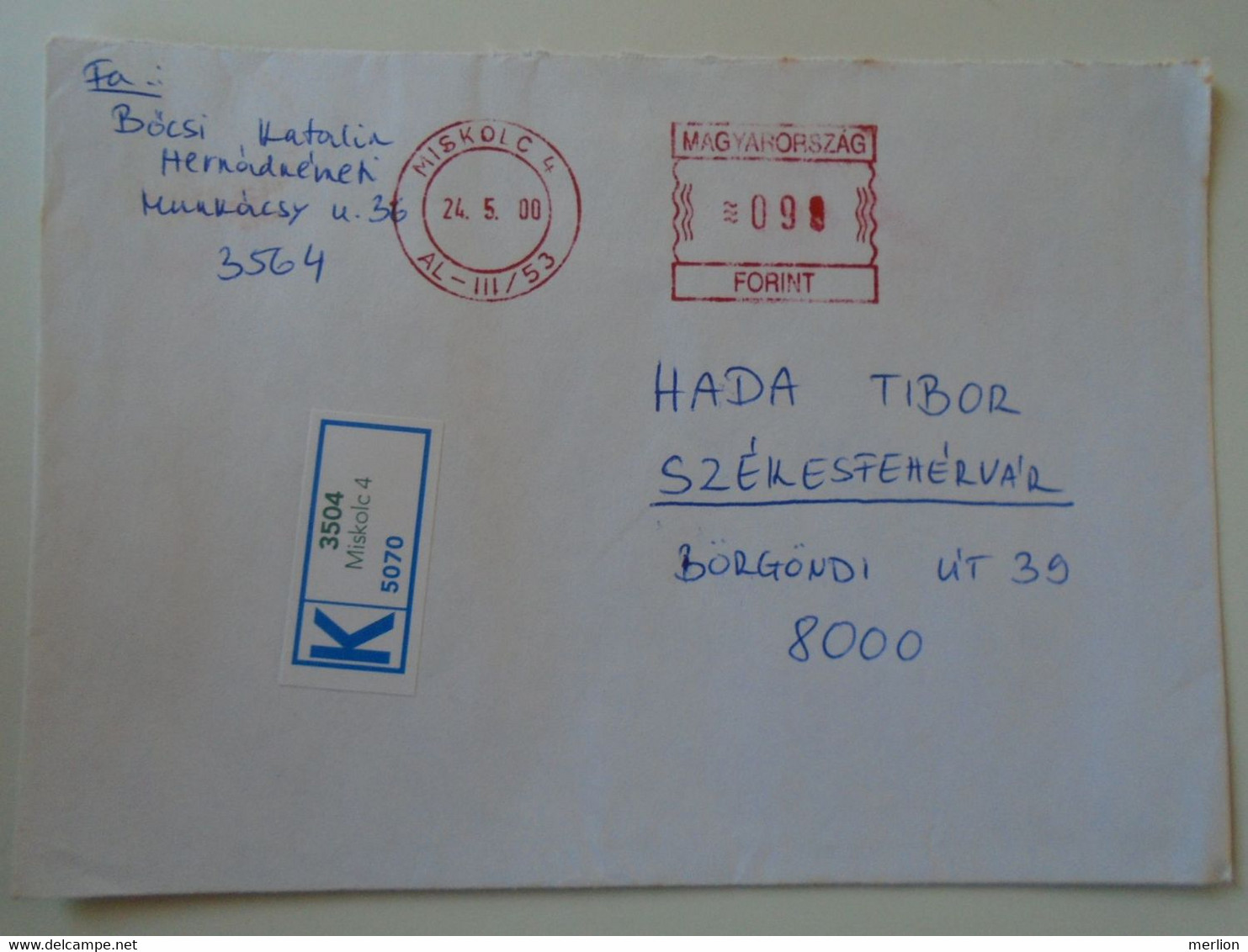 D193779 Hungary Registered Cover Blue Label - EMA Red Meter Freistempel   2000   Miskolc - Viñetas De Franqueo [ATM]