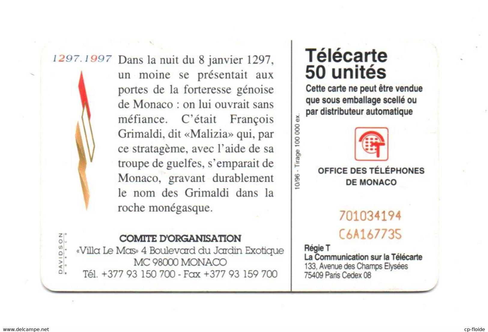 TÉLÉCARTE MONACO . 700 ANS GRIMALDI 1297/1997 . 50 UNITÉS - Réf. N°33C - - Monace