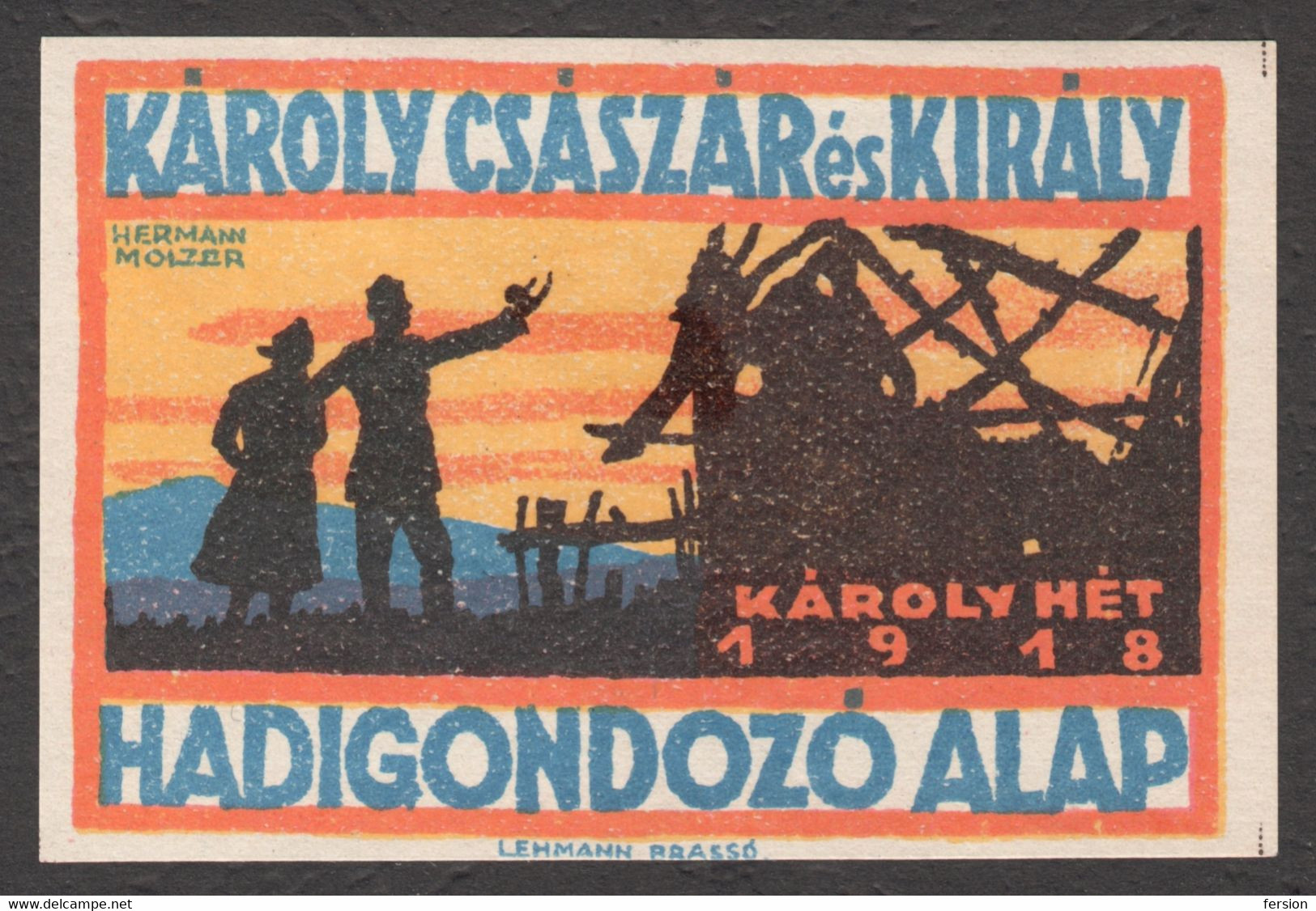 LEHMANN BRASOV Brassó Transylvania KuK Hungary Romania KARL Military Aid Charity LABEL CINDERELLA VIGNETTE WAR WW1 1918 - Transsylvanië