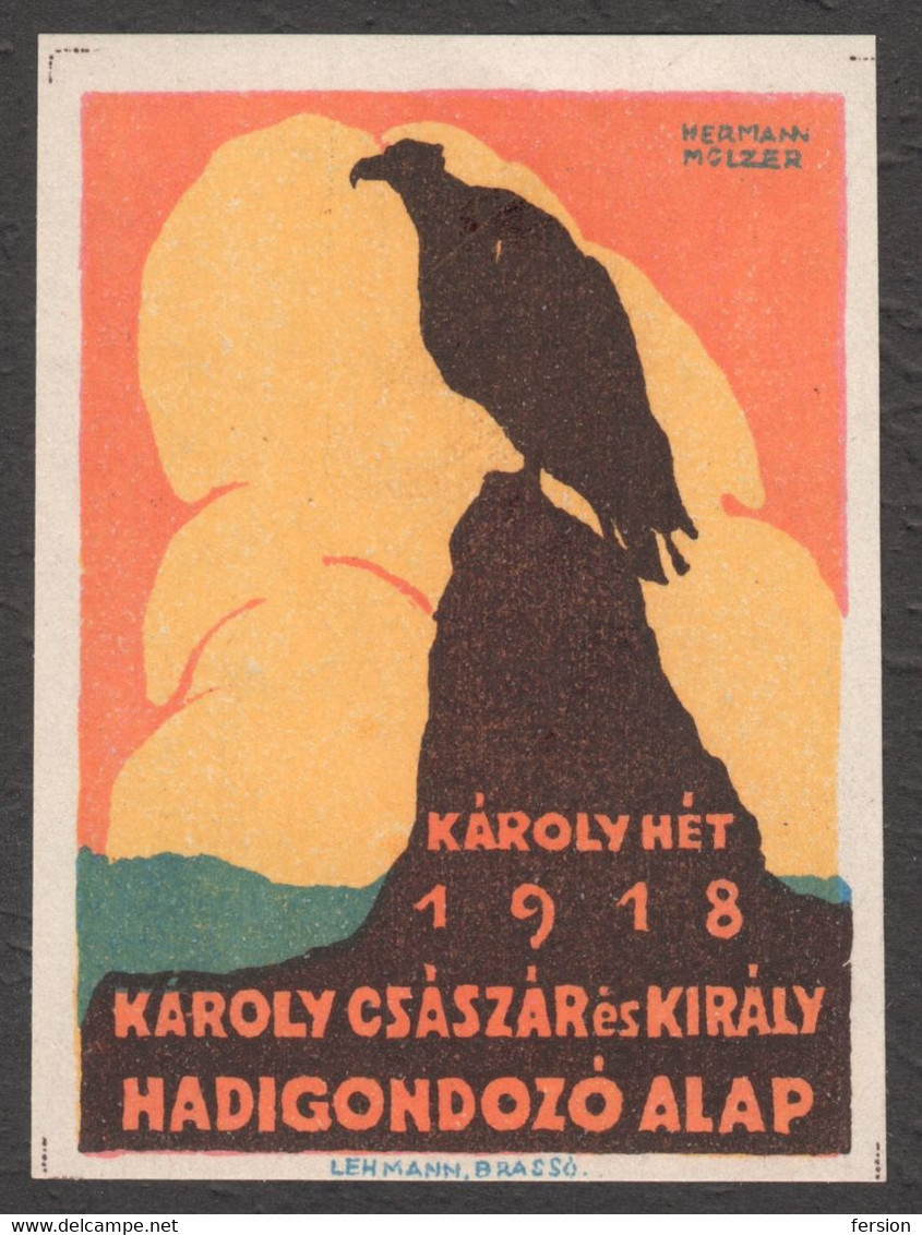 LEHMANN BRASOV Brassó Transylvania KuK Hungary Romania KARL Emperor Charity LABEL CINDERELLA VIGNETTE WAR WW1 1918 Eagle - Transsylvanië