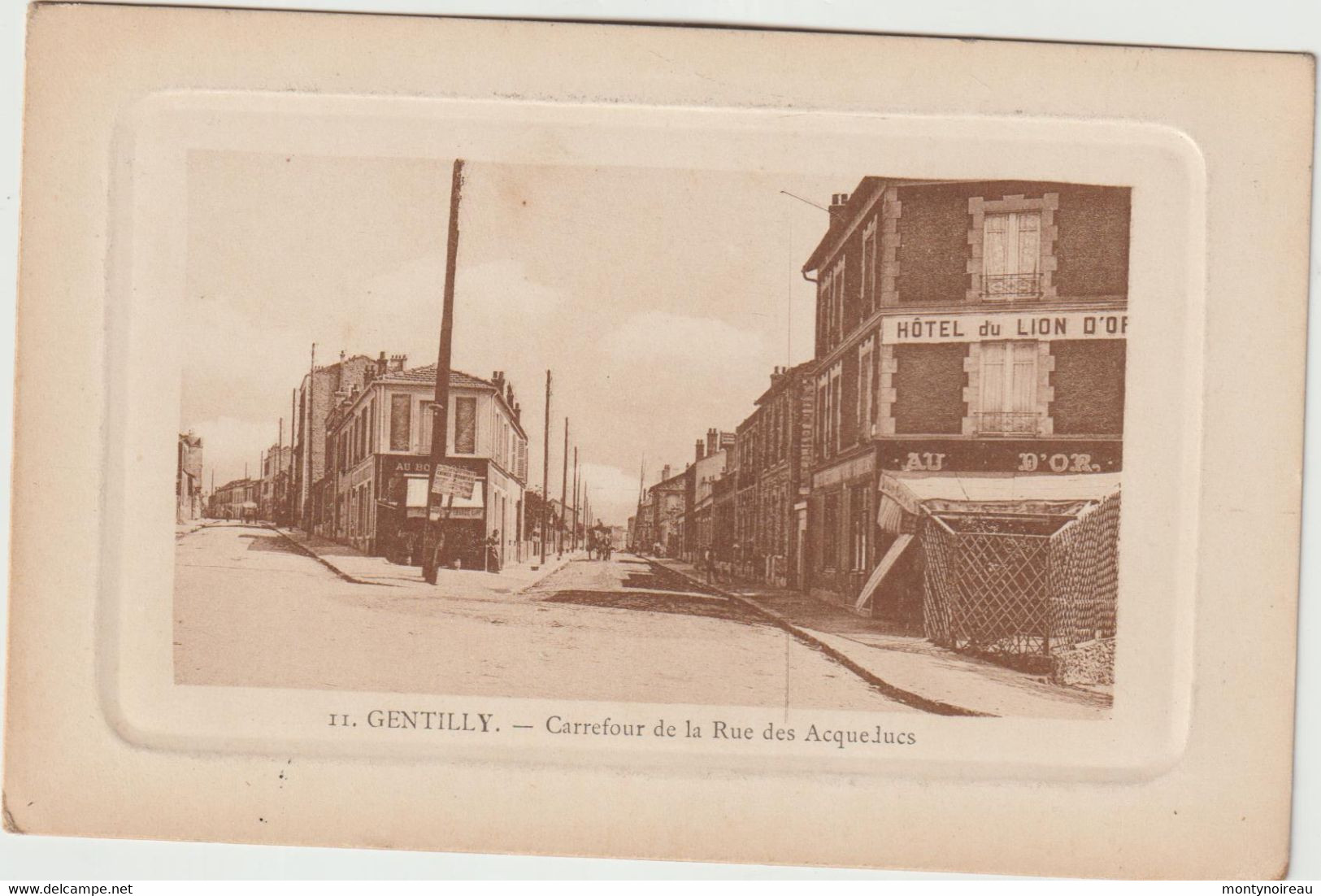 Val De  Marne :  GENTILLY :  Carrefour  De La  Rue  Des  Acqueducs   , Hotel Du Lion D ' Or - Gentilly