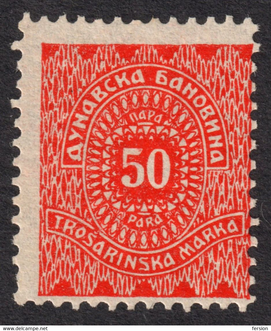 Yugosavia Serbia / Local Dunavska Banovina 1937 - Luxury Tax Stamp -  Revenue Stamp - MH - 50 P - Service