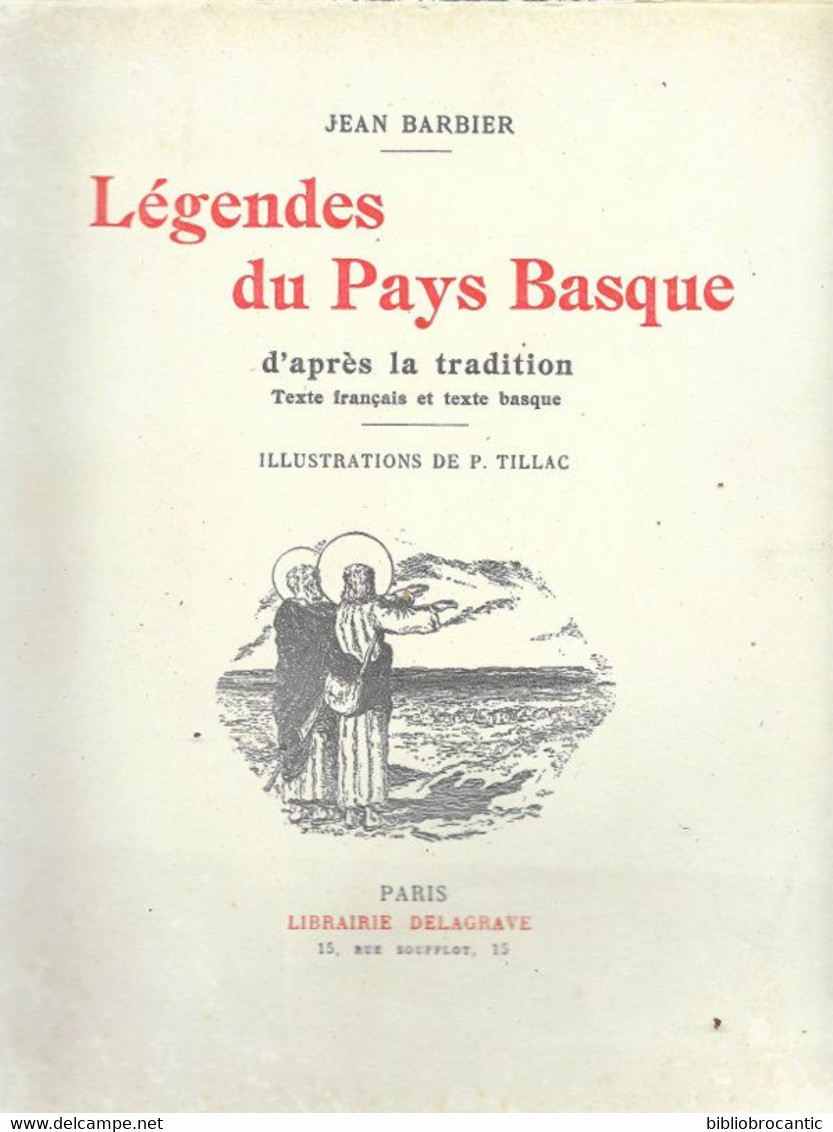 *Légendes Du Pays Basque D'après La Tradition*E.O.1931/ex.n°23(Texte Français Et Basque) Par Jean Barbier - Pays Basque