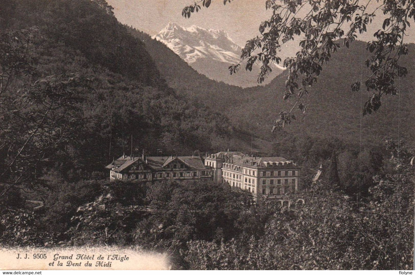 Aigle - Le Grand Hôtel Et La Dent Du Midi - Suisse Switzerland - Aigle