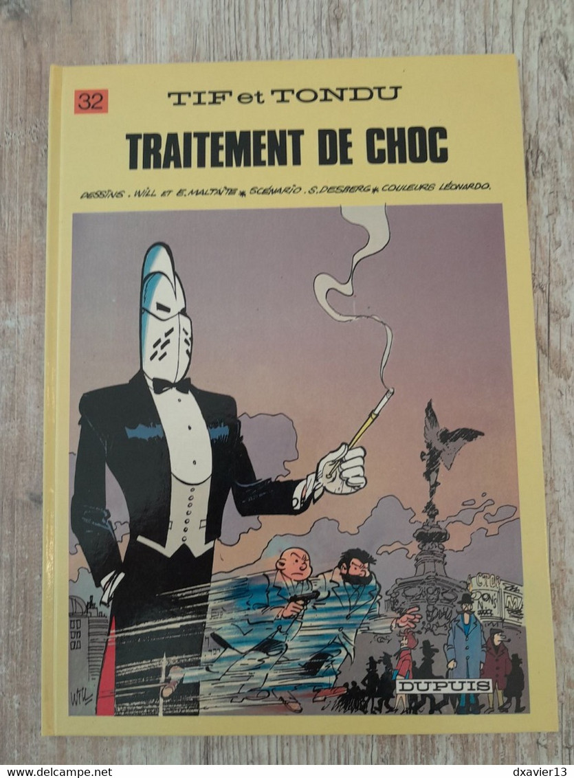 Bande Dessinée Dédicacée -  Tif Et Tondu 32 - Traitement De Choc (1984) - Opdrachten