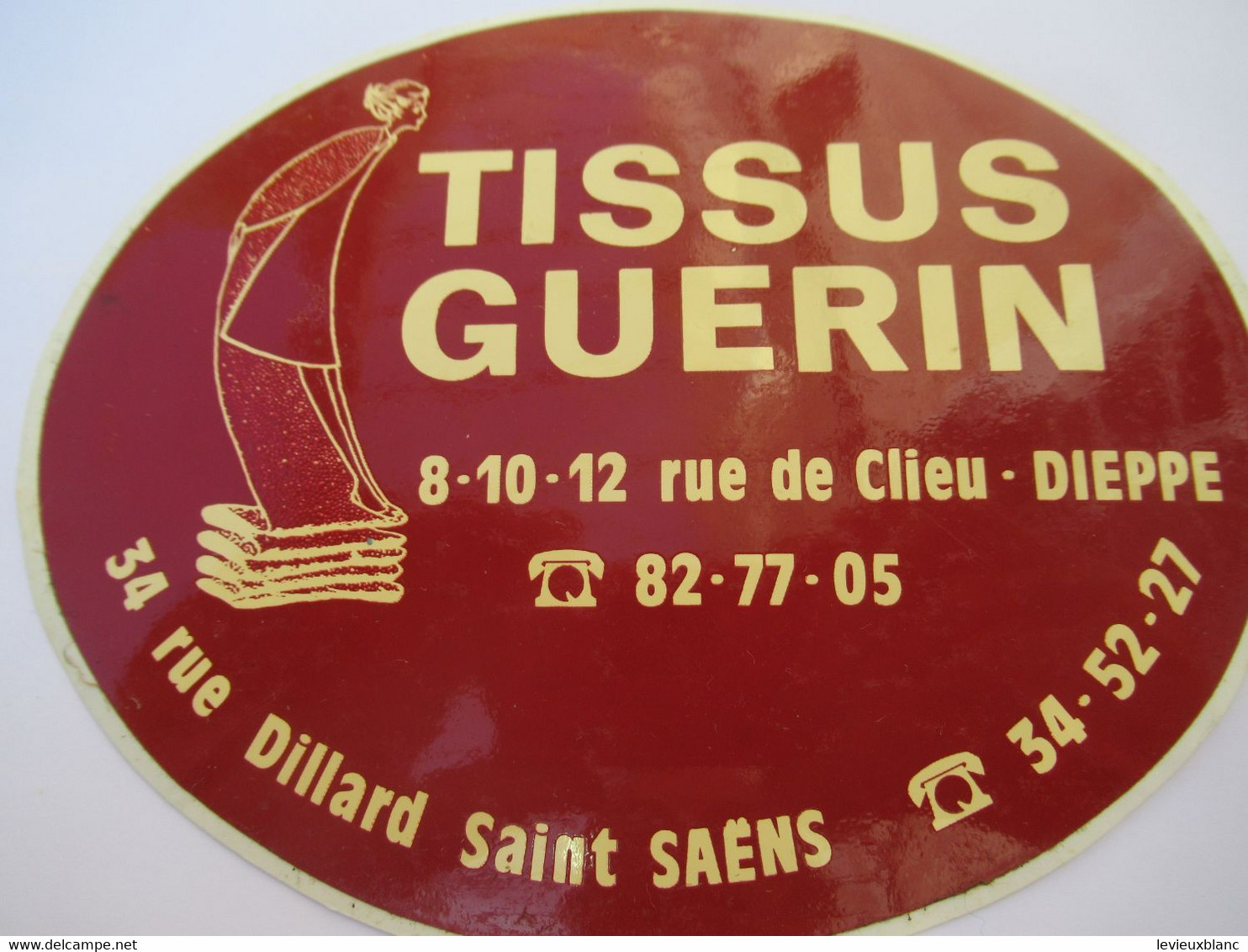 Autocollant Ancien / Vêtement/ TISSUS GUERIN /DIEPPE/ Vers 1980-1985                ACOL216 - Autocollants