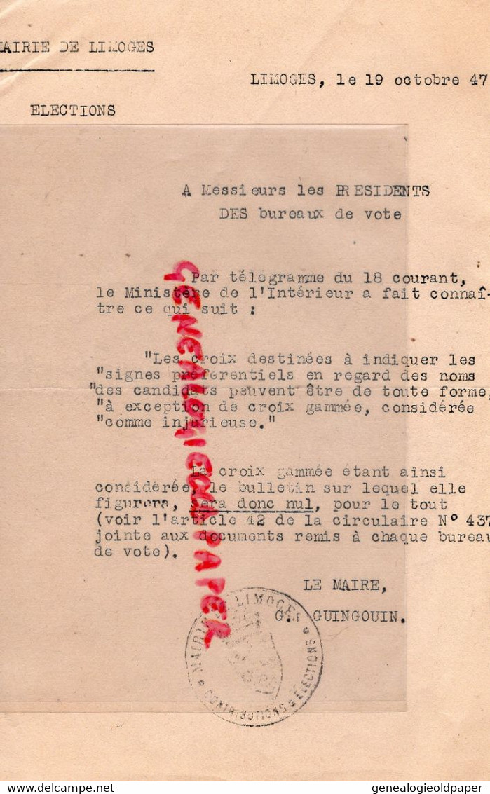 87-LIMOGES- POLITIQUE ELECTIONS EXCEPTION CROIX GAMMEE-GUERRE 1939-1945-G. GUINGOUIN MAIRE-1947- RESISTANCE RESISTANT - - Historische Dokumente