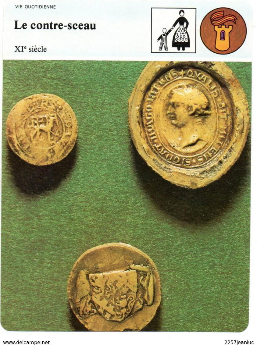 Illustration .Le  Contre Sceau De Foulques Painel écuyer Normand ( 1230 ) & Divers - Souvenirmunten (elongated Coins)