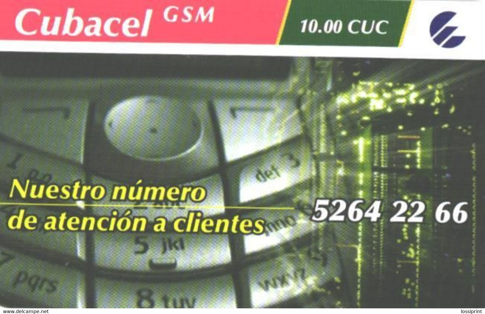 GSM 10.00 CUC, Phone - Otros – América