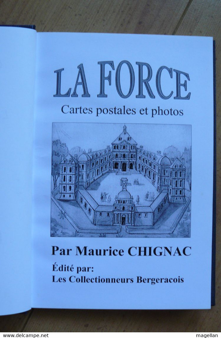 La Force Dordogne (24)  - Cartes Postales Et Photos - Edition Privée 2004 - Rare - Boeken & Catalogi