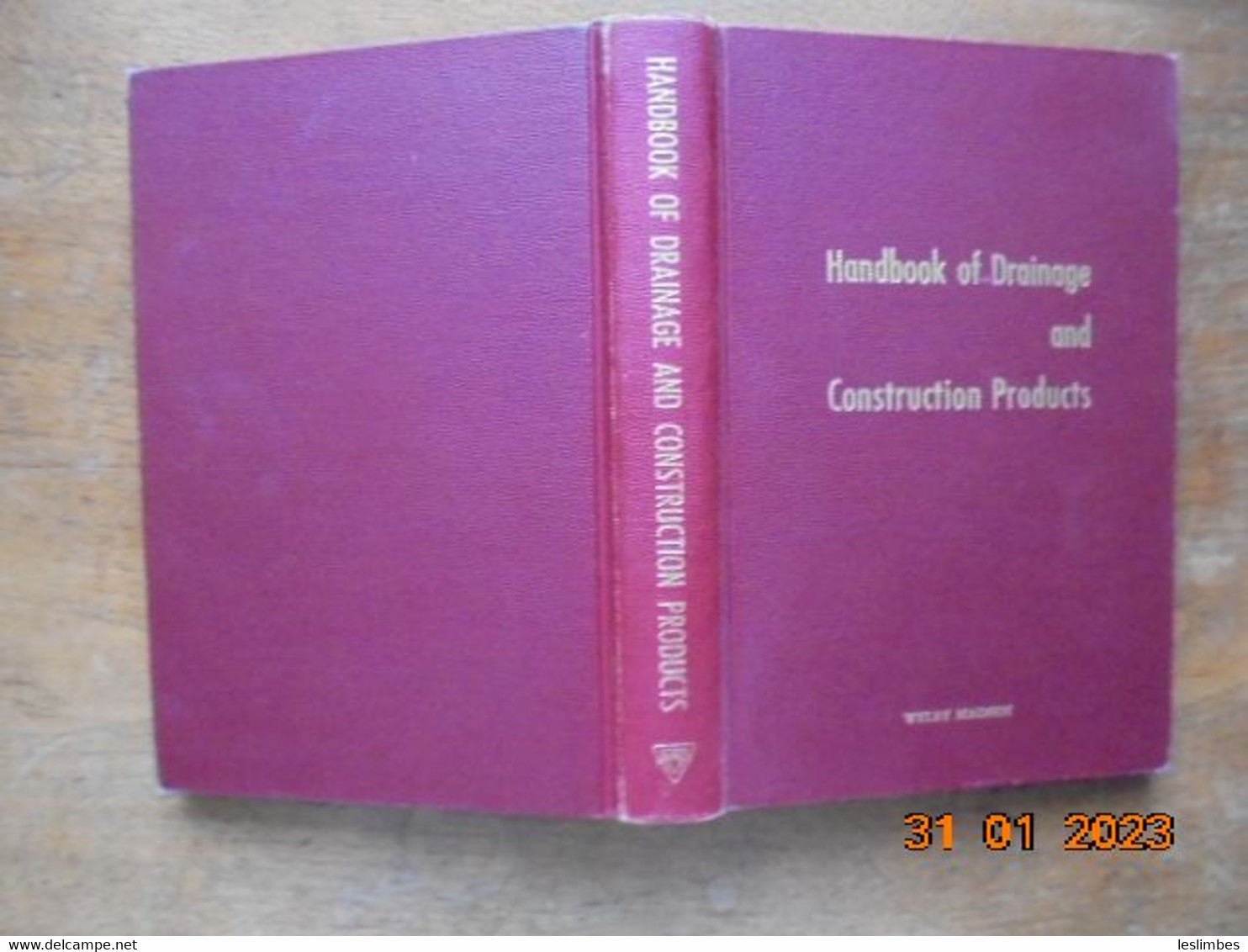 Handbook Of Drainage And Construction Products - Armco Drainage & Metal Products 1955 - Ingénierie