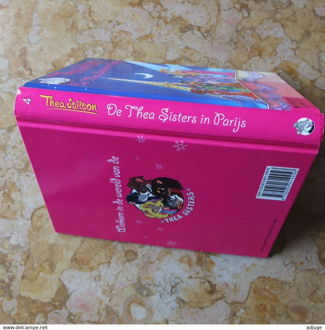 THEA  STILTON _ De Thea Sisters In PARIJS - ISBN : 978-90-5461-445-6 _TOP ** - Kids