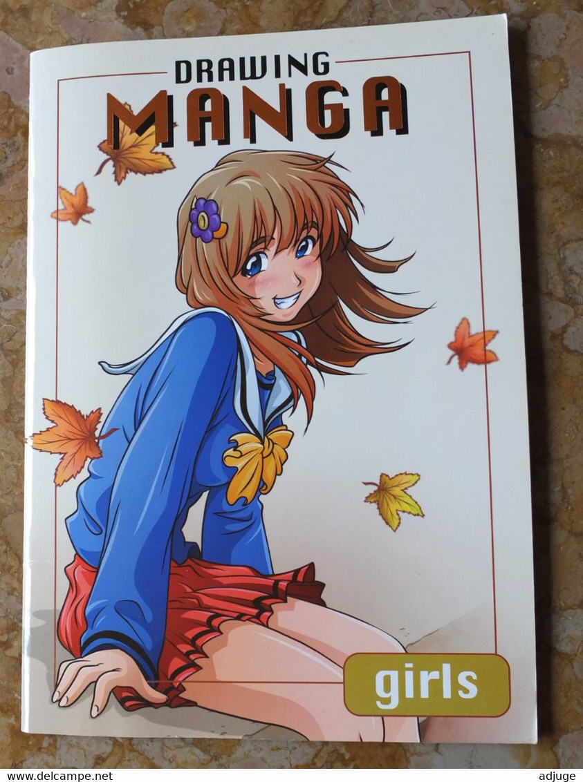 DRAWING MANGA - GIRLS - Illustrations By Toby Quarmby With Rob Hall_ Isbn : 1-84013-870-x _TOP ** - Attività/Libri Da Colorare