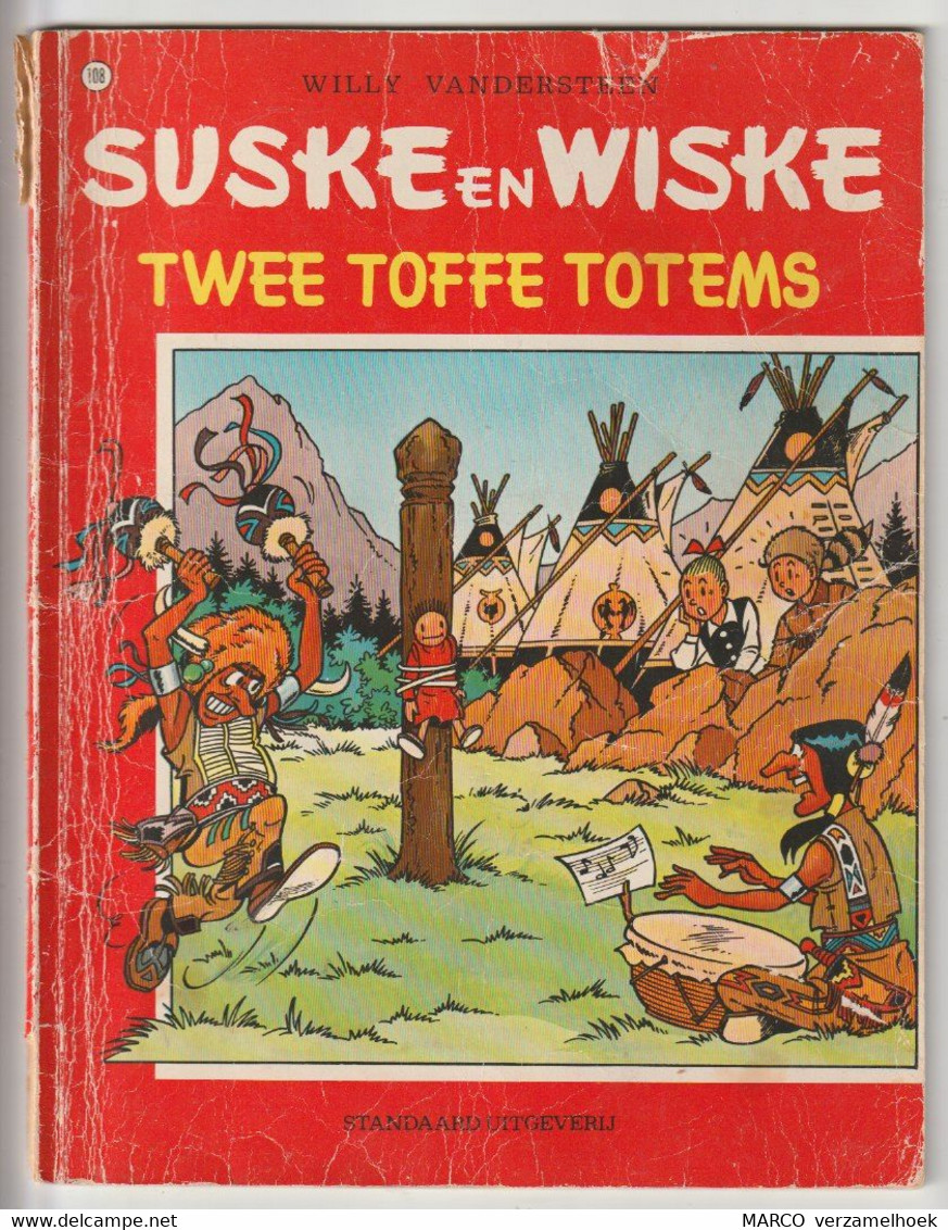108. Suske En Wiske Twee Toffe Totems Standaard Willy Vandersteen 1977 - Suske & Wiske