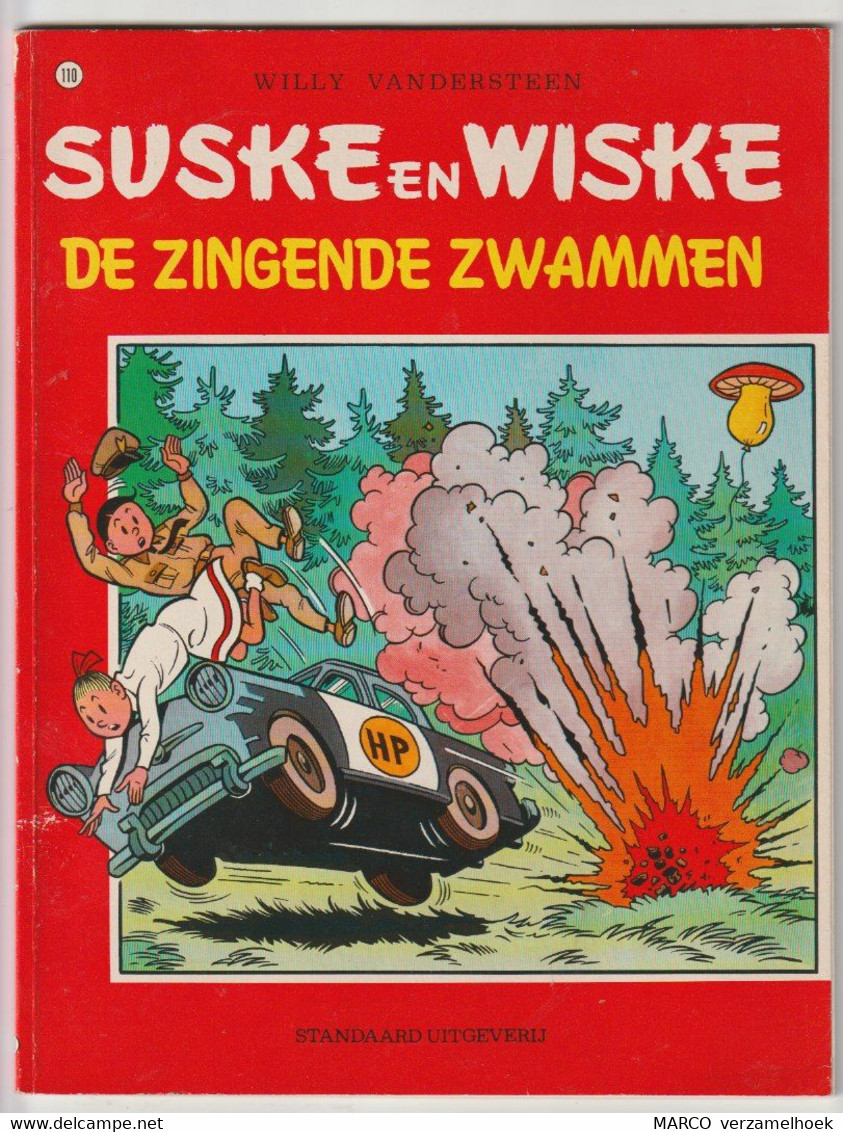 110. Suske En Wiske De Zingende Zwammen Standaard Willy Vandersteen 1987 - Suske & Wiske