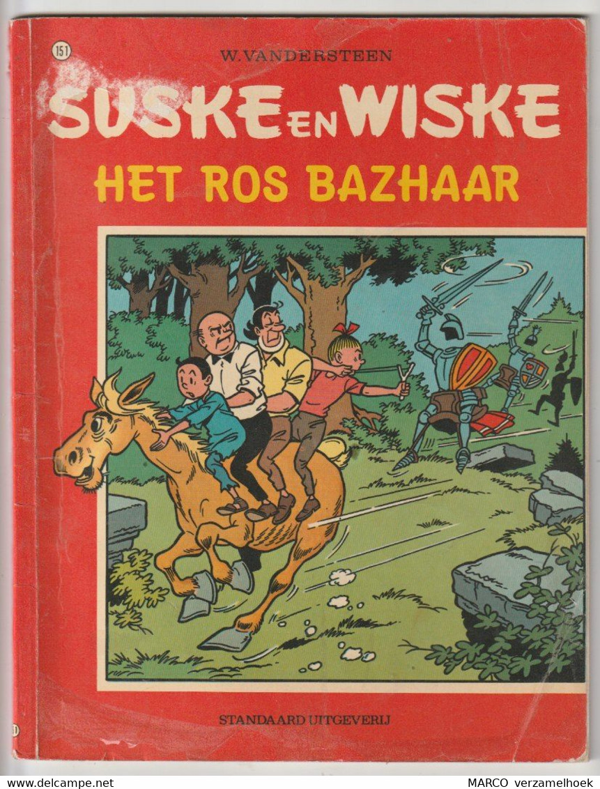 151. Suske En Wiske Het Ros Bazhaar Standaard Willy Vandersteen 1974 - Suske & Wiske