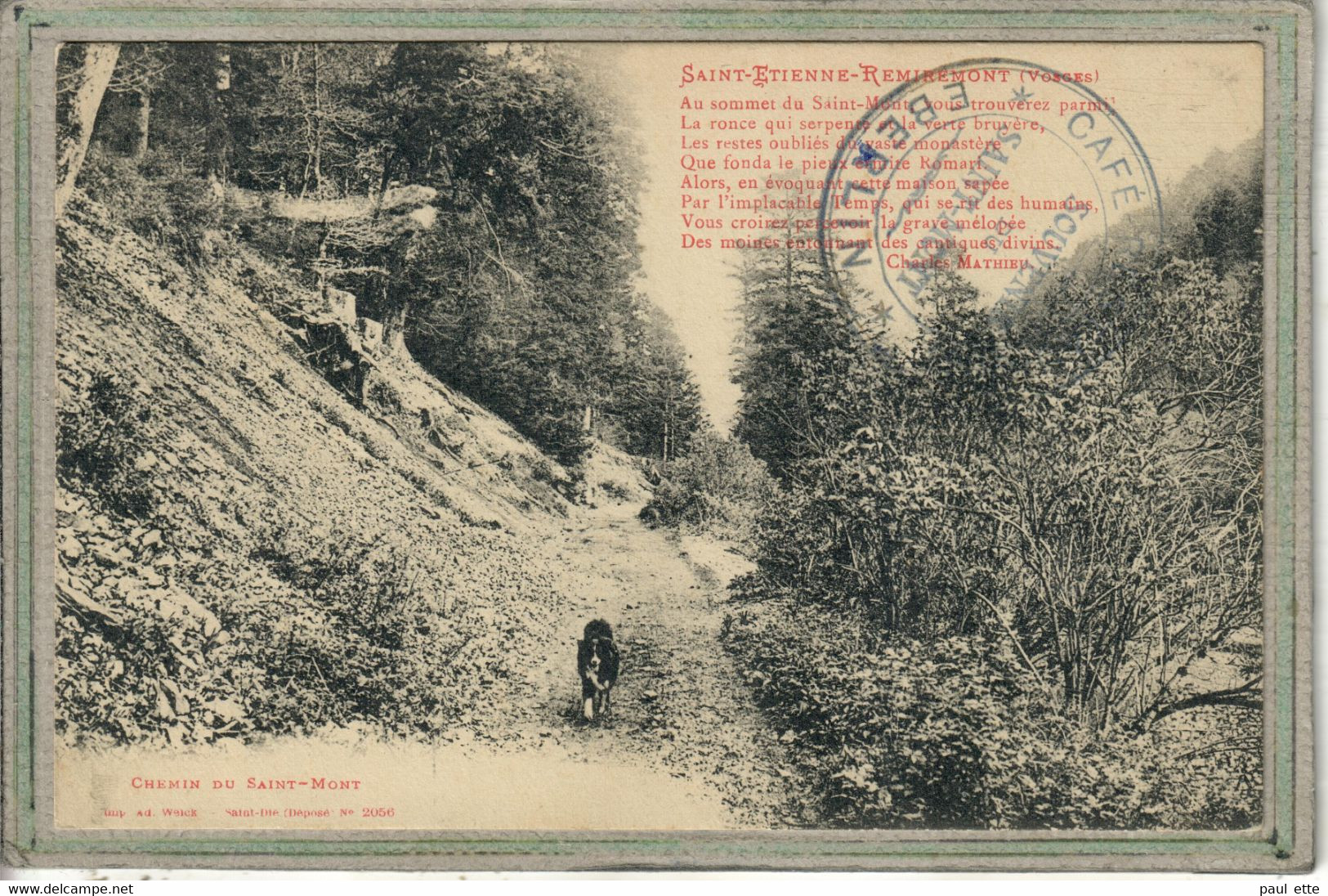CPA - (ST 88) SAINT-ETIENNE-de-REMIREMONT - Aspect Du Chemin Du Saint-Mont En 1910 - Ad. Weick - Saint Etienne De Remiremont